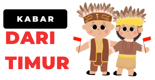 KABAR DARI TIMUR