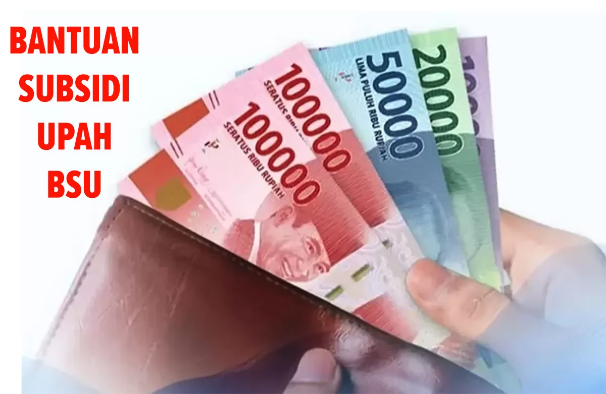 Pemerintah Pastikan BSU Tidak Membebani Utang Negara